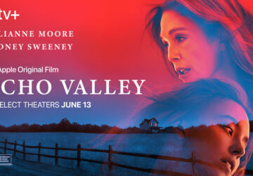 Official key art for Echo Valley featuring Julianne Moore and Sydney Sweeney, premiering June 13, 2025 on Apple TV+.